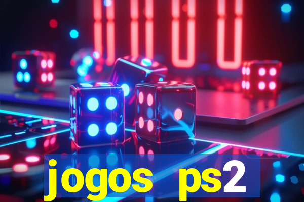 jogos ps2 traduzidos pt br